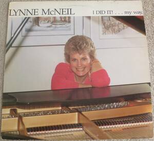 激レア!!【試聴!!!】カナダ産Soft Rockファン必聴盤!! Lynne McNeil『I Did It! My Way』LP Hagood Hardy & Montage 女性ヴォーカリスト