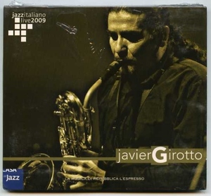 ◆新品未開封「Jazz Italiano Live 2009 / JAVIER GIROTTO」