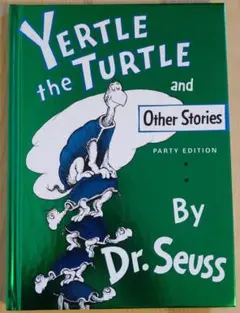 Yertle the Turtle & OtherStoriesParty e