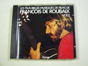 Francois De Roubaix(フランソワ・ド・ルーベ) LES BELLES MUSIQUES DE FILM DE VOL.2/冒険者たち,天駆ける騎士等