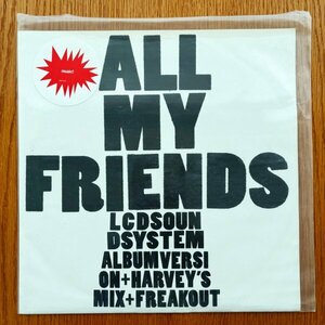 【Disco Dub】LCD Soundsystem / All My Friends (DJ Harvey Remix!! Idjut Boys, DFA)