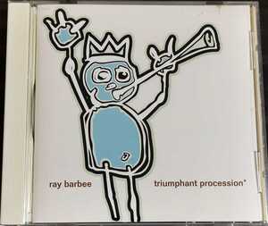 【RAY BARBEE/TRIUMPHANT PROCESSION】 国内CD/検索tommy guerrero tortoise thrill jockey