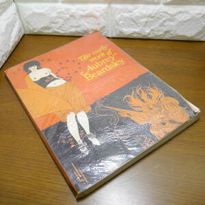 AY □　gne early work gf aubrey Beardsley □　157 PLATES WITH 2 IN 　本　中古