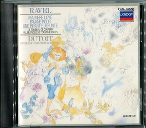 #4333 中古CD ラヴェル：マ・メール・ロア/ 亡き王女のためのパヴァーヌ デュトワ RAVEL:MA MERE L