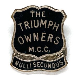 トライアンフ オーナーズクラブ ビンテージ ピンバッジ Triumph OWNERS M.C.C. Vintage Pin 英車 単車 バイク バイカー UK Biker Cafe Race