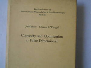 Convexity and Optimization in Finite Dimensions I