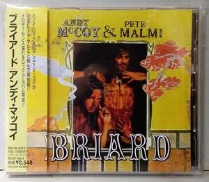 ★ アンディ・マッコイ＆ピート・マルミ『 ブライアード 』ANDY McCOY & PETE MALMI ★