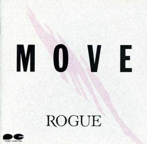 Ｍｏｖｅ／ＲＯＧＵＥ