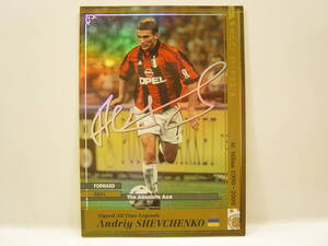 ■ WCCF 2017-2018 SATLE アンドリー・シェフチェンコ 　Andriy Shevchenko 1976 Ukraine　AC Milan 2004 Ballon d