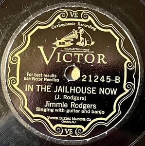 JIMMIE RODGERS VICTOR In the Jailhouse Now