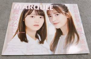 MARQUEE vol.145 大沼晶保 増本綺良 欅坂46 梅山恋和 山崎怜奈 NGT48 本間日陽 ラストアイドル 大場結女 小野寺梓