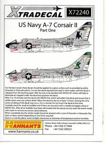 1/72　エクストラデカール　Xtradecal X72240 Colourful USN Vought A-7B/E Corsair II Part 1