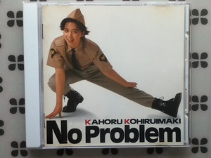 CD　小比類巻かほる「No Problem 」ノープロブレム