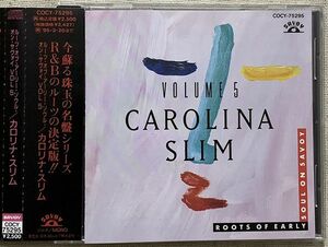 CD カロリナ・スリム プロモ Promo ルーツ・オブ・アーリー・ソウル・オン・サボイVol.5 Carolina Slim Roots Of Early Soul On Savoy Vol5