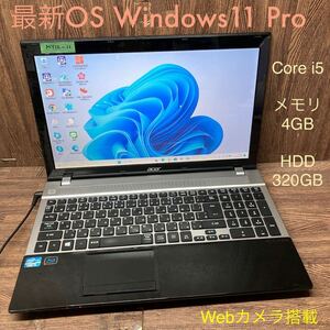 MY12-11 激安 OS Windows11Pro試作 ノートPC acer Aspire V3 Core i5 メモリ4GB HDD320GB カメラ Bluetooth 現状品