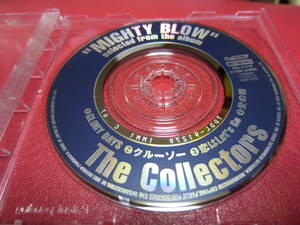 The Collectors / MIGHTY BLOW ★ ザ・コレクターズ ★レア8cmCD