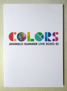 Animelo Summer Live 2020-21 COLORS アニサマ パンフレット (スピラ・スピカ/富田美憂/オーイシマサヨシ/鈴木愛奈/雨宮天/仲村宗悟)