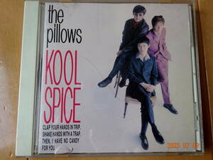 ●CD ザ・ピロウズ　クールスパイス the pillows KOOL SPICE●c送料130円