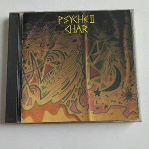 ■Char Psyche Ⅱ/チャー　サイケ Ⅱ■