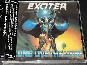 Exciter / Long Live the Loud 