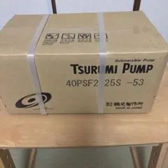 TSURUMI PUMP 40PSF2.25S 電動水中ポンプ