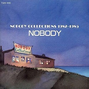 中古邦楽CD NOBODY / NOBODY COLLECTIONS 1982～1985