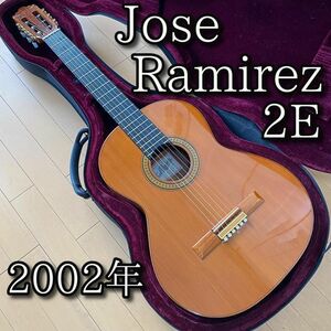 【名器】 Jose Ramirez ホセ・ラミレス 2E 2002年 杉・ローズ