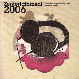 【NINJA TUNE: ZENTERTAINMENT2006】 BONOBO/COLDCUT/FINK/YPPAH/ROOTS MANUVA/LOKA/BIG DADA/CD