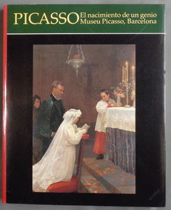 【古本色々】画像で◆ピカソ 天才の誕生 バルセロナ・ピカソ美術館展●2002◆Ｌ－０