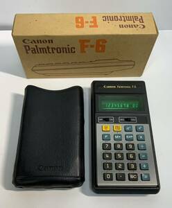 CANON キャノン キヤノン Palmtronic F-6 関数電卓 計算機 カバー箱付 1970年代昭和レトロ ビンテージ 蛍光表示管 パームトロニク/696