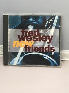 FRED WESLEY / NEW FRIENDS 中古CD