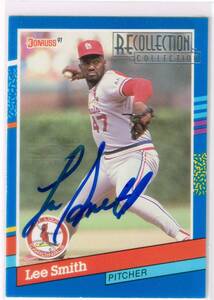 MLB 2003 Donruss Recollection Collection Buy Back Autograph Lee Smith 09/13 Auto 直筆サイン リー・スミス