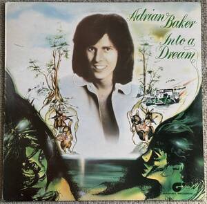 濃厚Harmony!!!英国ハーモニー職人による最強大傑作盤!! Adrian Baker『Into A Dream』LP Soft Rock ソフロ本掲載盤!!英歌詞ライナー封入!!