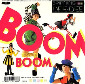 ◆EP/7’’シングル◆Spinning Dee-Dee「Boom Boom」7A0719、Paul Lekakisの同名曲日本語カバー、和モノユーロ、EUROBEAT、アイドル