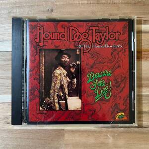 【 CD Hound Dog Taylor / Beware Of The Dog 】 ALCD 4707 / 1991年 / USA & Europe盤　中古CD　同梱可