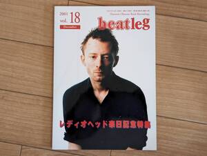 双]beatleg ビートレッグ vol.18 2001年12月号　レディオヘッド来日記念特集/ニール・ヤング/ピンク・フロイド//マドンナ/エアロスミス