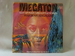 ７インチ★MEGATON★Out Of Your Own Little World Ger Decca オリジナル