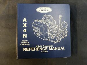 整備マニュアル　ford フォード　AX4N transaxle A