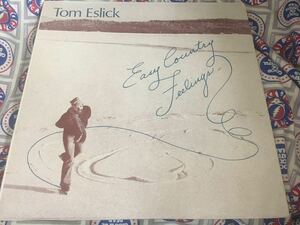 Tom Eslick★中古LP/USオリジナル盤「トム・エスリック～Easy Country Feelings」