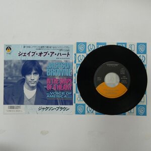 49010363;【国内盤/7inch/プロモ】Jackson Browne ジャクソン・ブラウン / The Shape of a Heart シェイプ・オブ・ア・ハート