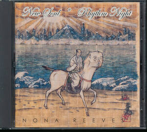 ノーナリーヴス★NONA REEVES/NEW SOUL / RHYTHM NIGHT