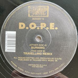 D.O.P.E. / Dope On Plastic (Pt. III) ◎ 12inch / Drum&Bass / Drum