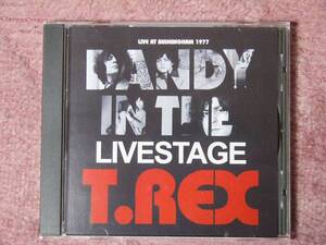 T.Rex/Dandy In The Livestage