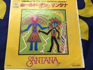 Santana★中古7’シングル国内盤「サンタナ～ホールド・オン」