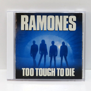 【中古 CD】RAMONES / ラモーンズ：TOO TOUGH TO DIE / トゥー・タフ・トゥ・ダイ:死ぬにはタフ過ぎるぜ！：全13曲