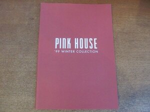 2209MK●カタログ/ルックブック「ピンクハウス PINK HOUSE ’99 WINTER COLLECTION」1999冬コレクション