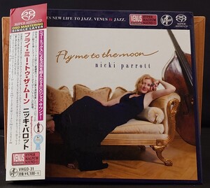 シングルレイヤーSACD Nicki Parrott ニッキ・パロット / Fly Me To The Moon フライ・ミー・トゥ・ザ・ムーン ヴィーナスレコード