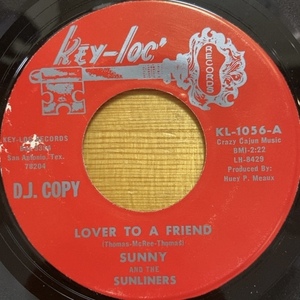 SUNNY & THE SUNLINERS LOVER TO A FRIEND / LOVE