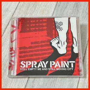 【NU10】【希少盤】SPRAY PAINT／STILL EMPTY ME AND STILL MOVING CITY