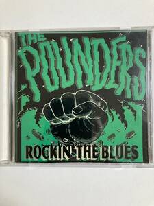 【ブルース】ザ・パウンダース（THE POUNDERS）「ROCKIN